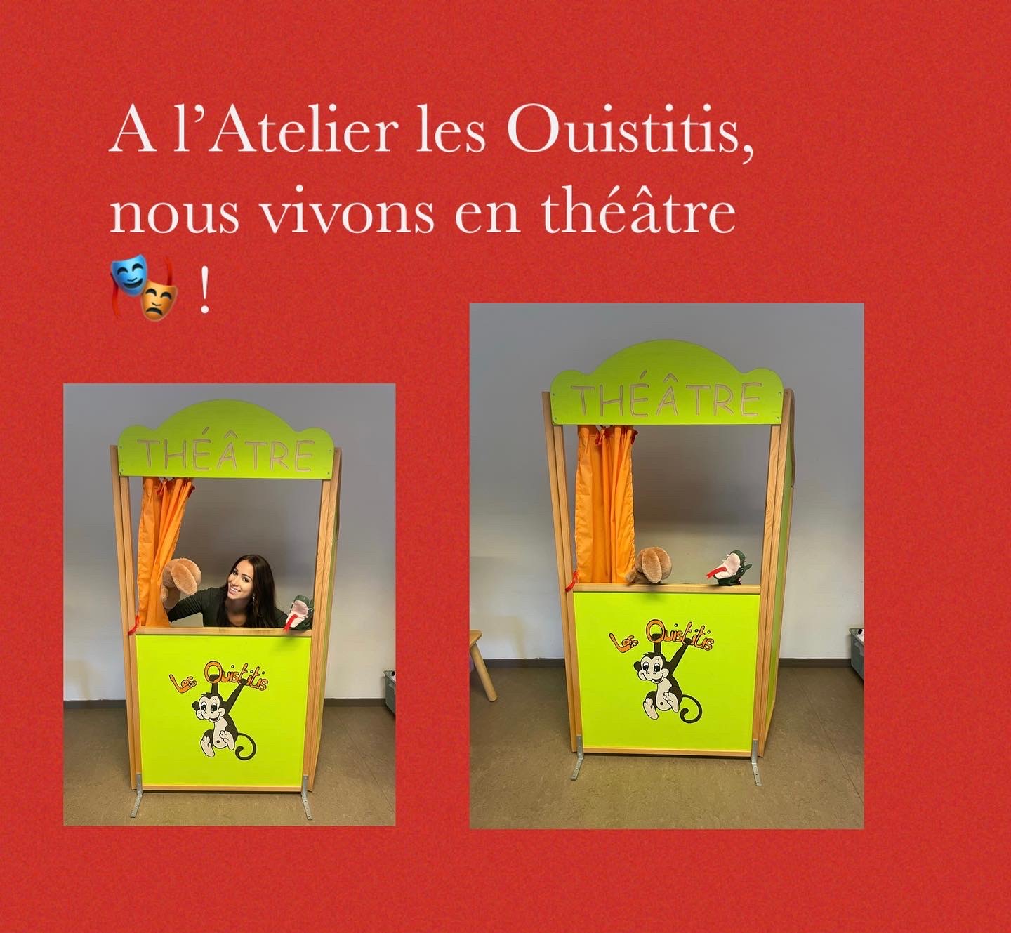 Le théâtre aux Ouistitis !